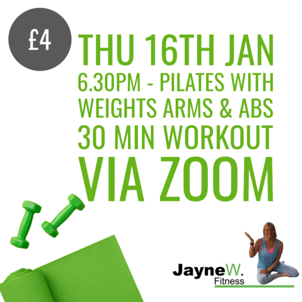 Thu 16th Jan 6.30pm - Pilates With Weights arms & abs 30 min workout via zoom