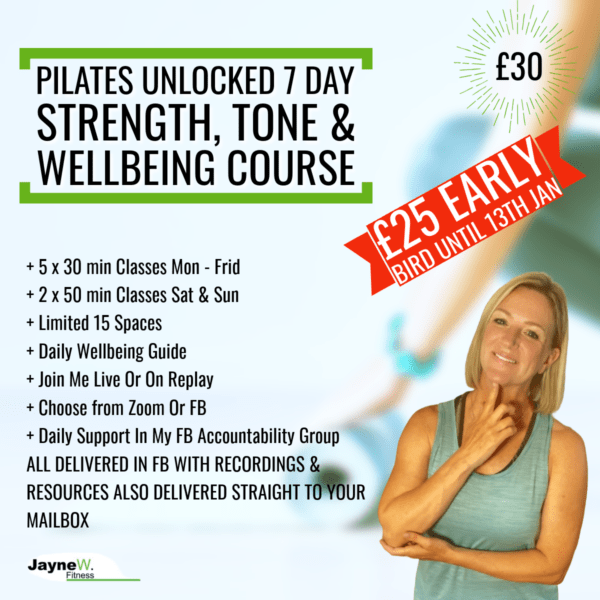 💥🚀LAUNCHES MON 20TH JAN 🚀💥 PILATES UNLOCKED - 7 DAY STRENGTH, TONE & WELLBEING COURSE - EARLY BIRD £25