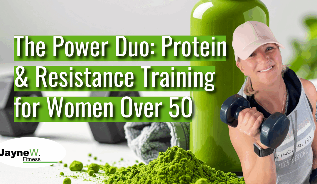 The Power Duo: Protein & Resistance Training for Women Over 50 Along With Tips For Adequate Intake for Veggie & Non Vegetarians. 