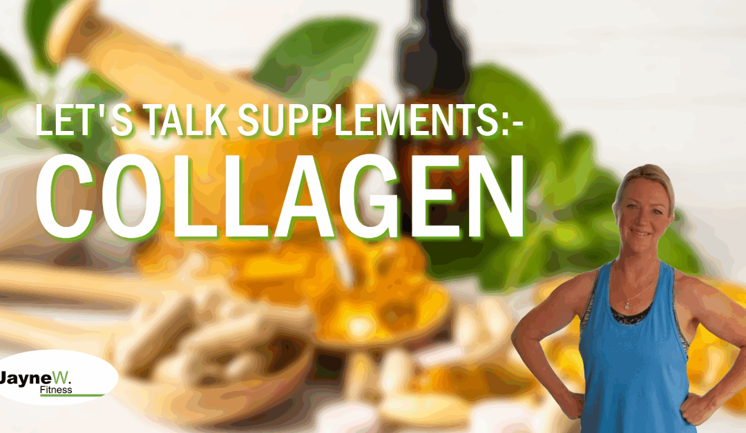 SUPPLEMENTS FOR WOMEN OVER 50 – LET’S TALK COLLAGEN!
